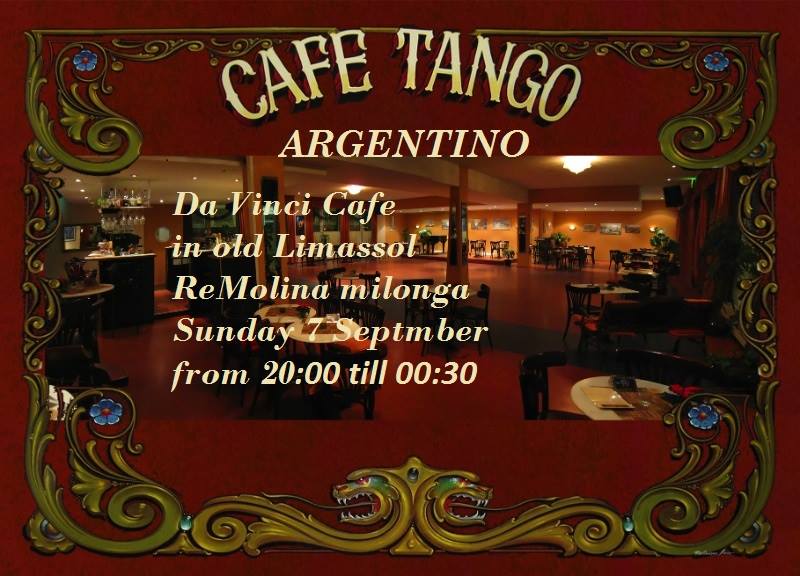 ReMolina Milonga "Back to TANGO school" at Da Vinci, old Limassol SUNDAY 7 September from 20:00