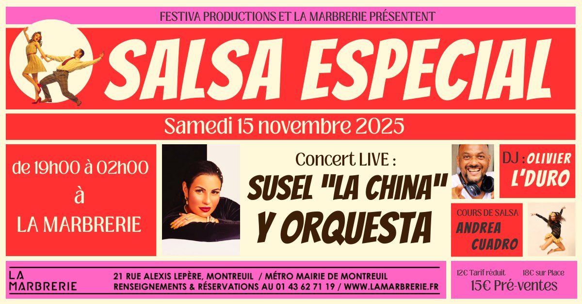 SALSA ESPECIAL: Susel "La China" y Orquesta en concert à La Marbrerie !