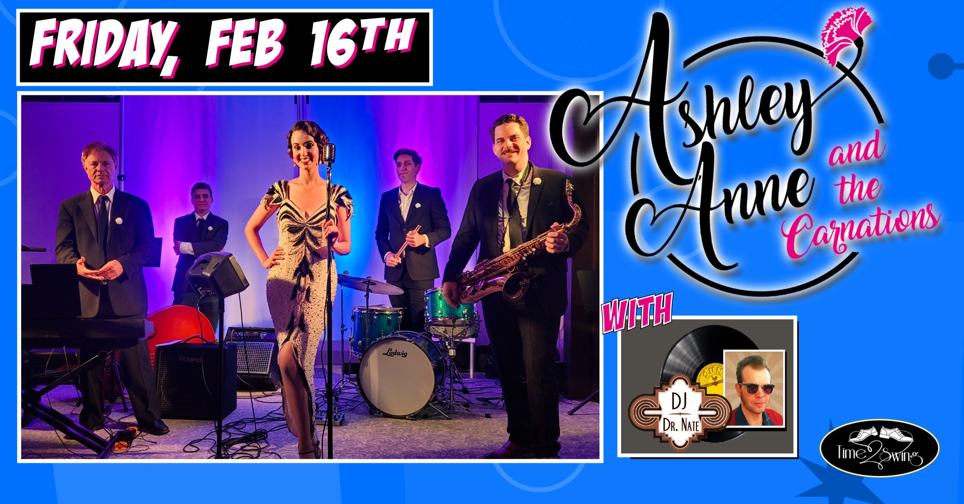 ASHLEY ANNE AND THE CARNATIONS • 1 YEAR ANNIVERSARY SHOW with DJ DR NATE at The Moose!