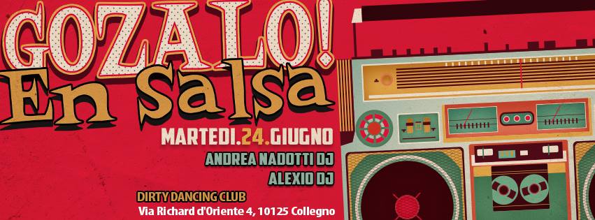 GOZALO! EN SALSA - Questa Sera Inaugurazione " Il Martedi Boricua! " - Grandi Show ed Esibizioni della Scuola Sal'Santiago + Alexio Dj & And