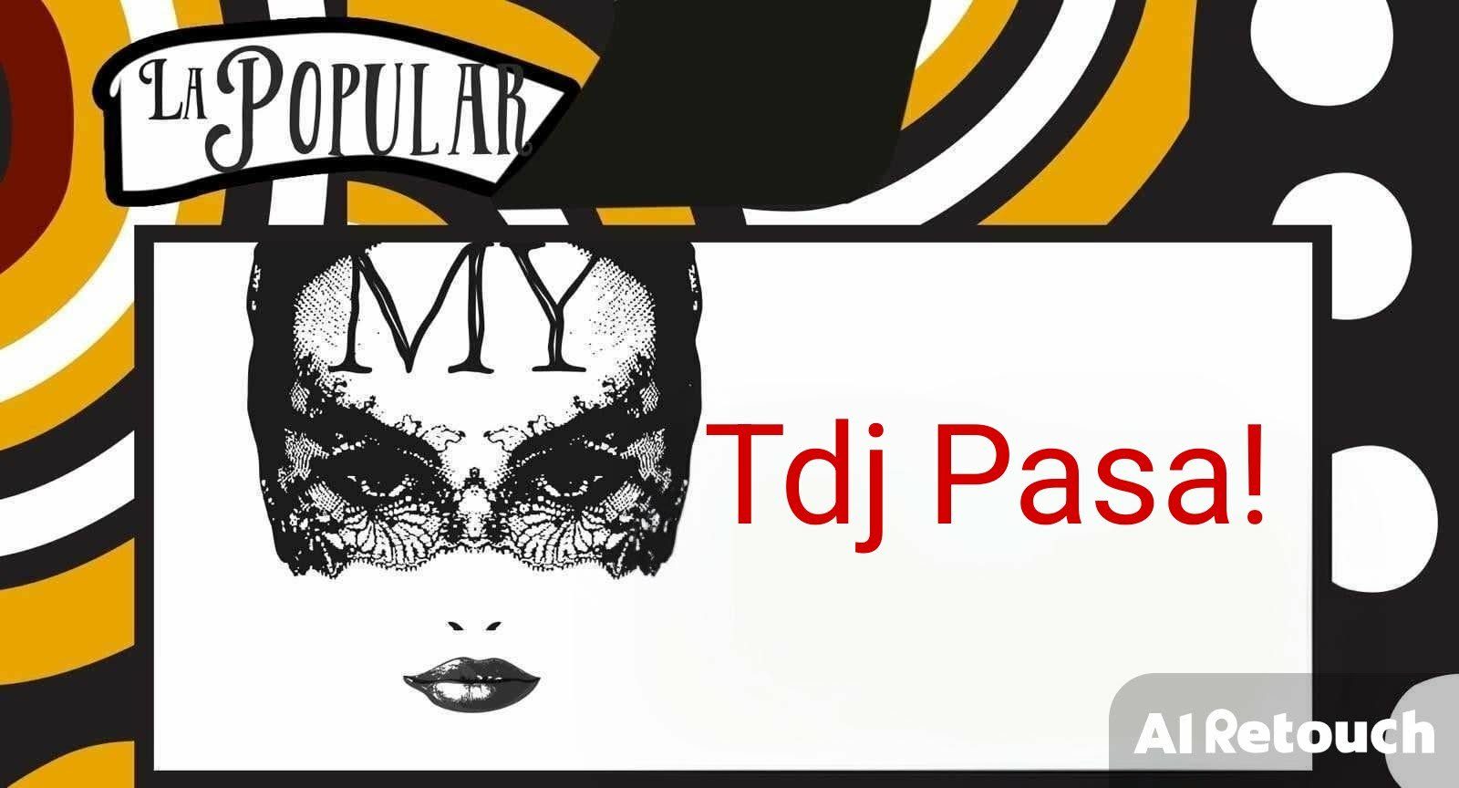 La Popular con tdj Pasa in consolle !
