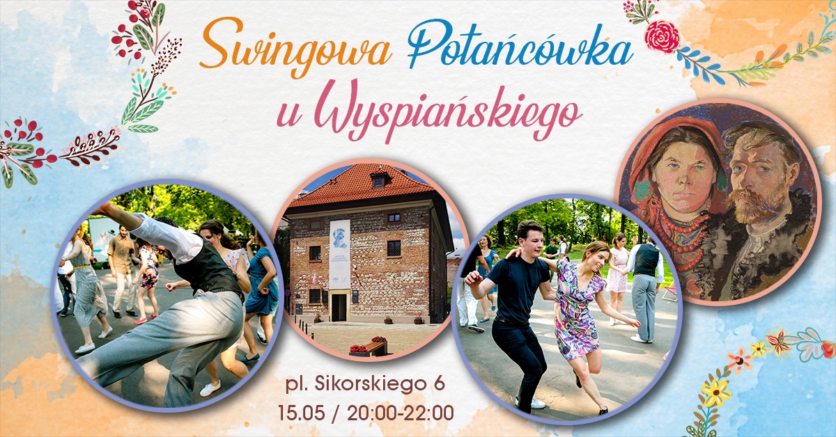Swingowa potańcówka u Wyspiańskiego + lekcja otwarta Swinga