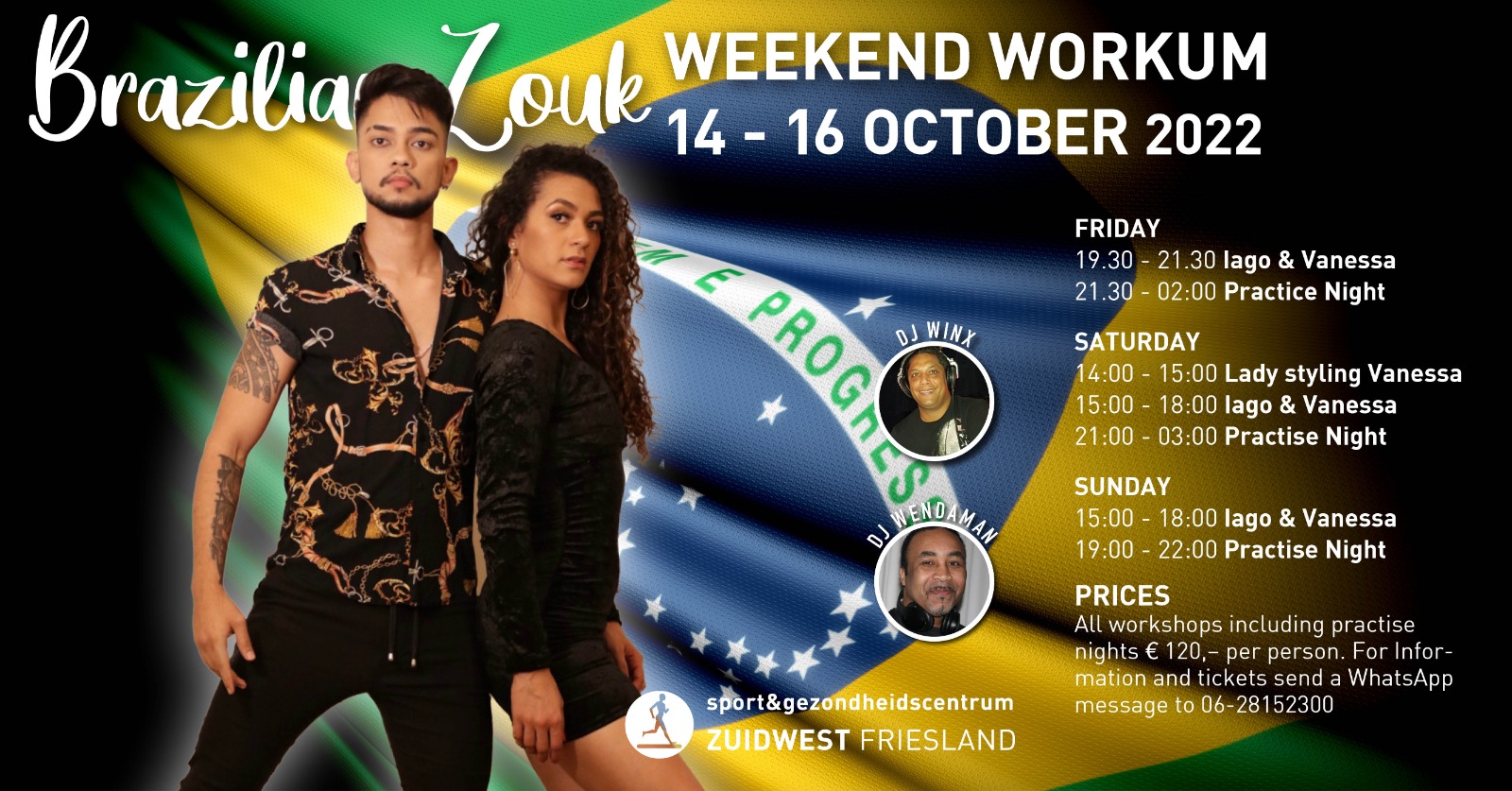 Brazilian Zouk Weekend with Iago & Vanessa