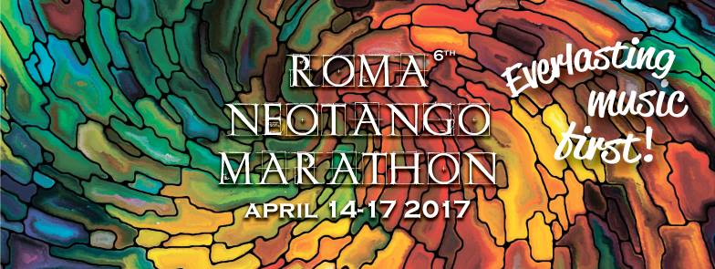 14-17 April 2017 Roma Neotango Marathon 6th ed. (it en de fr ru)