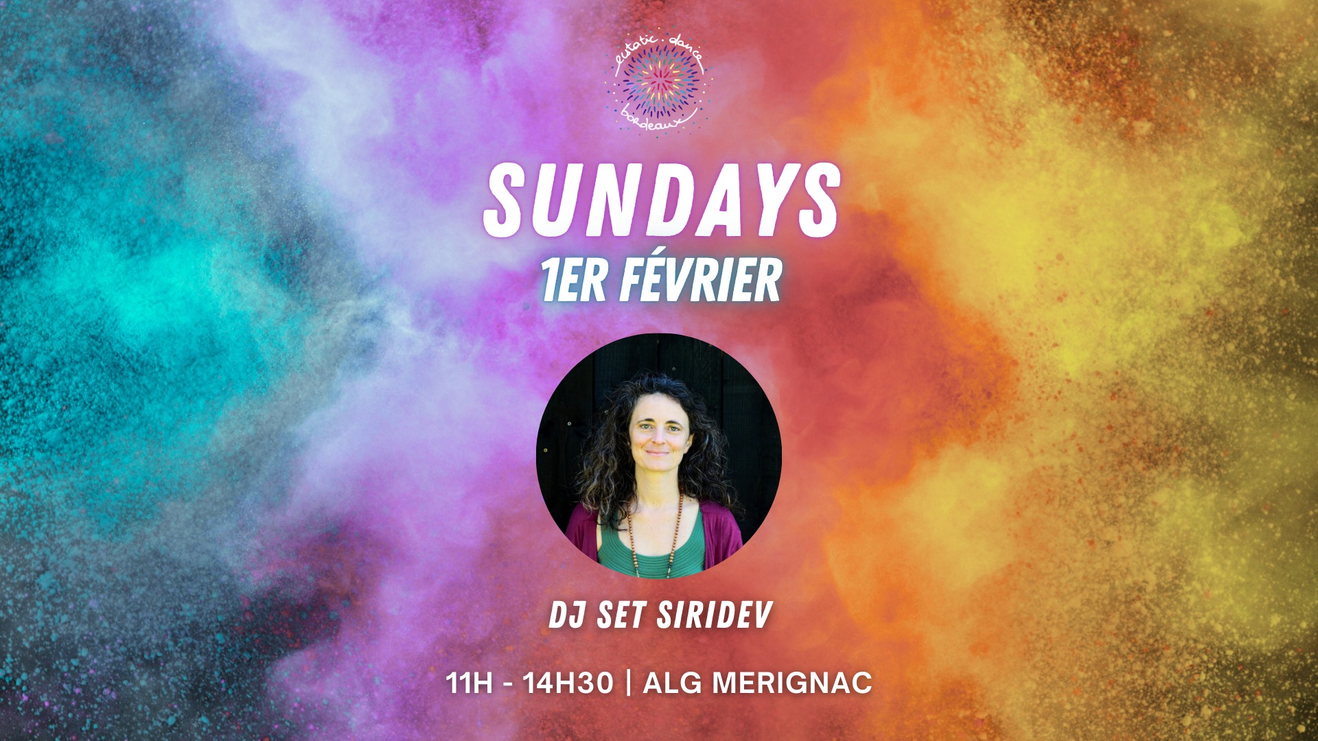Ecstatic Dance Bordeaux * SUNDAYS * 1er FÉVRIER * DJ Set Siridev