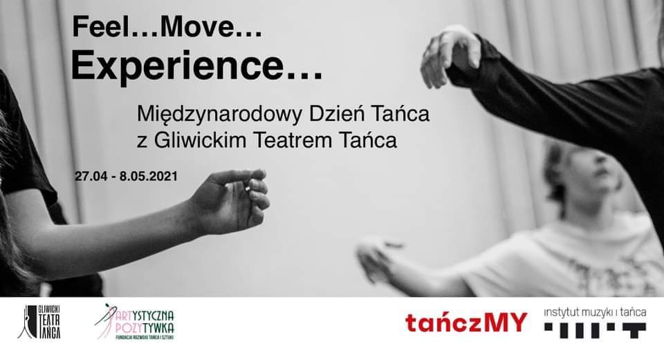 Feel...Move....Experience....