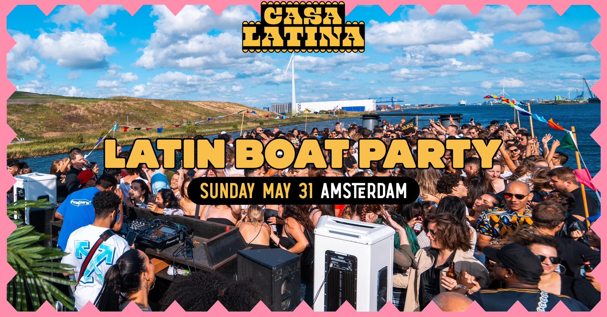 CASA LATINA BOAT PARTY AMSTERDAM SUNDAY MAY 31