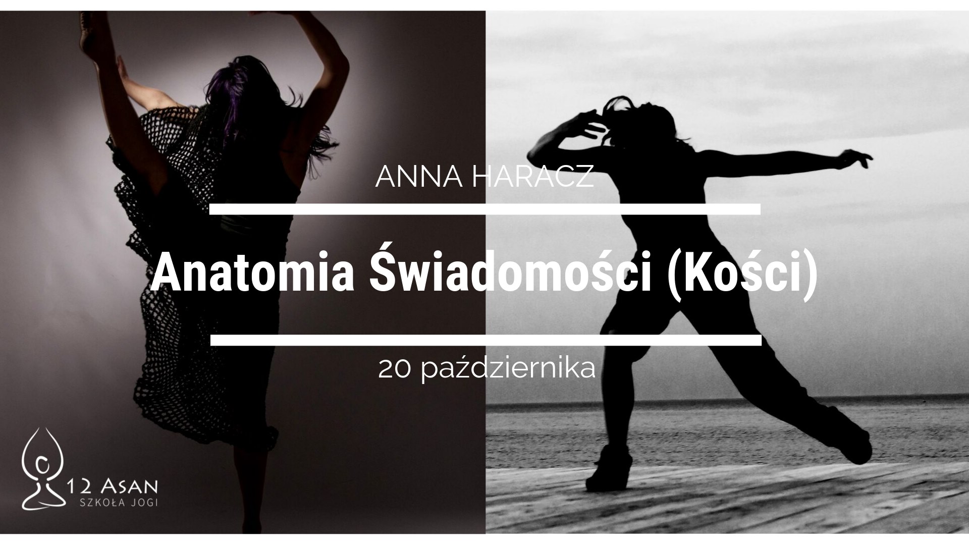 Anatomia Świadomości (Kości) z Anną Haracz