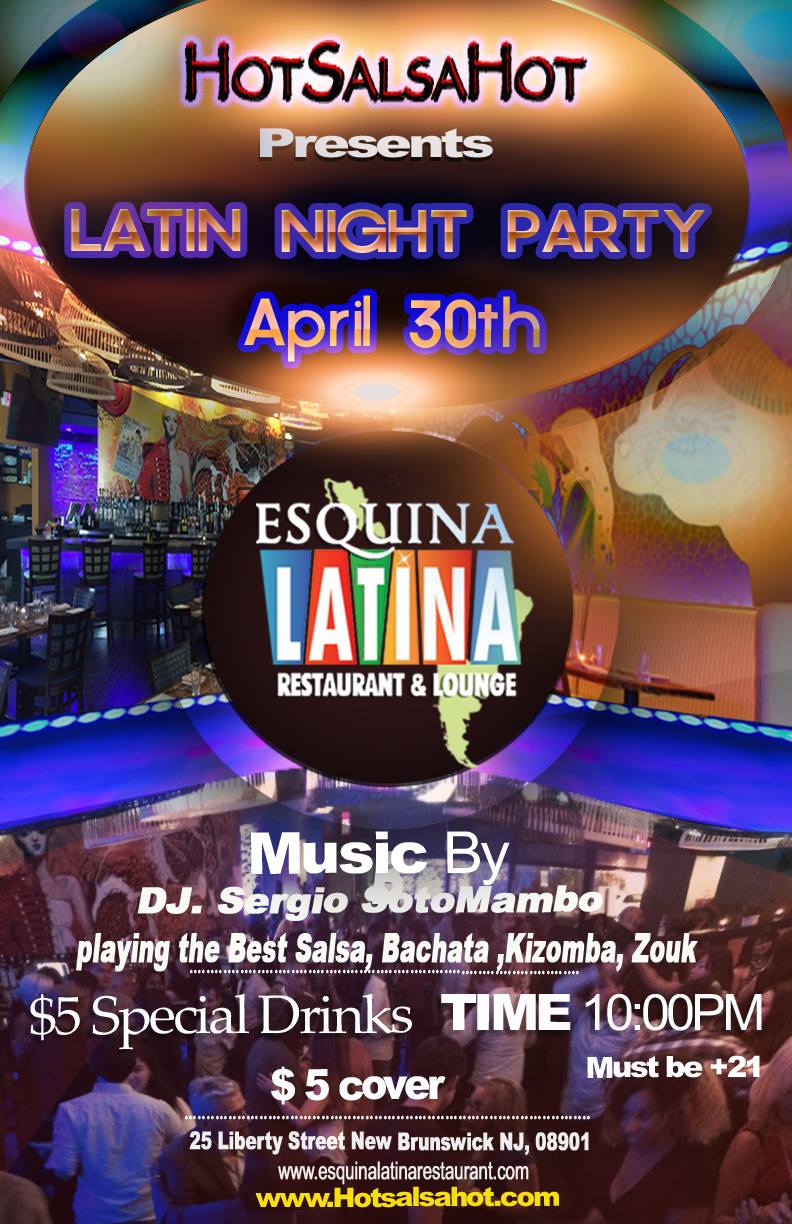 HotSalsaHot Latin Dance Party at Esquina Latina