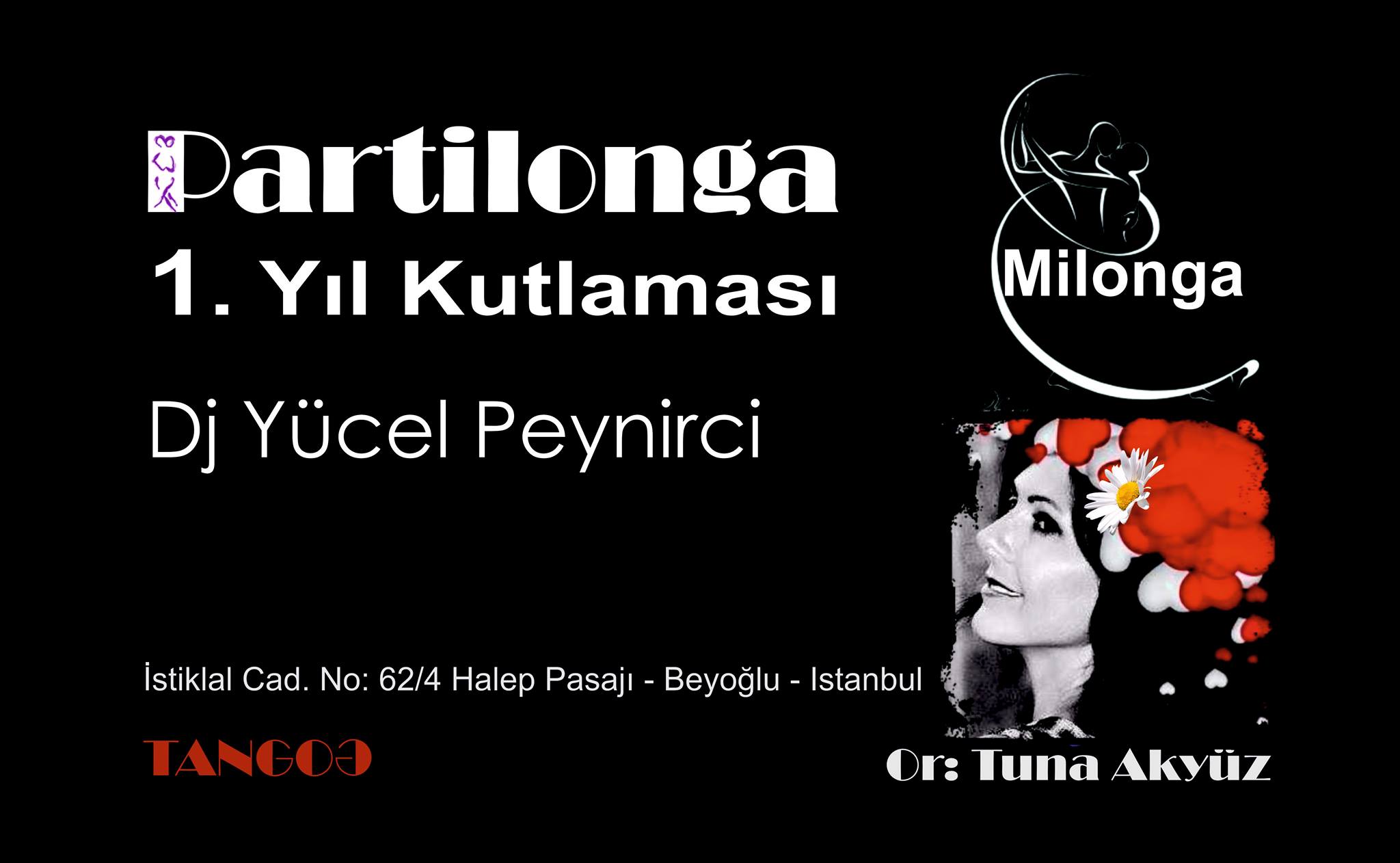 Cuma Partilonga Milonga 1. Yıl Kutlaması !