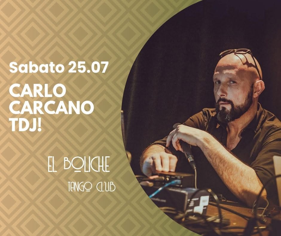 Milonga El Boliche con Carlo Carcano Tdj!