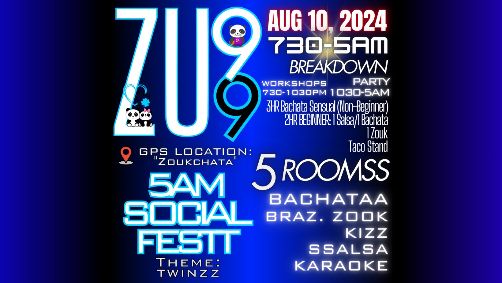 Zoukchata Uprizing #99 5AM Social-FEST!! John Suci Bdays!! 5 Rooms: Bachata Salsa Zouk Kiz karaoke!!