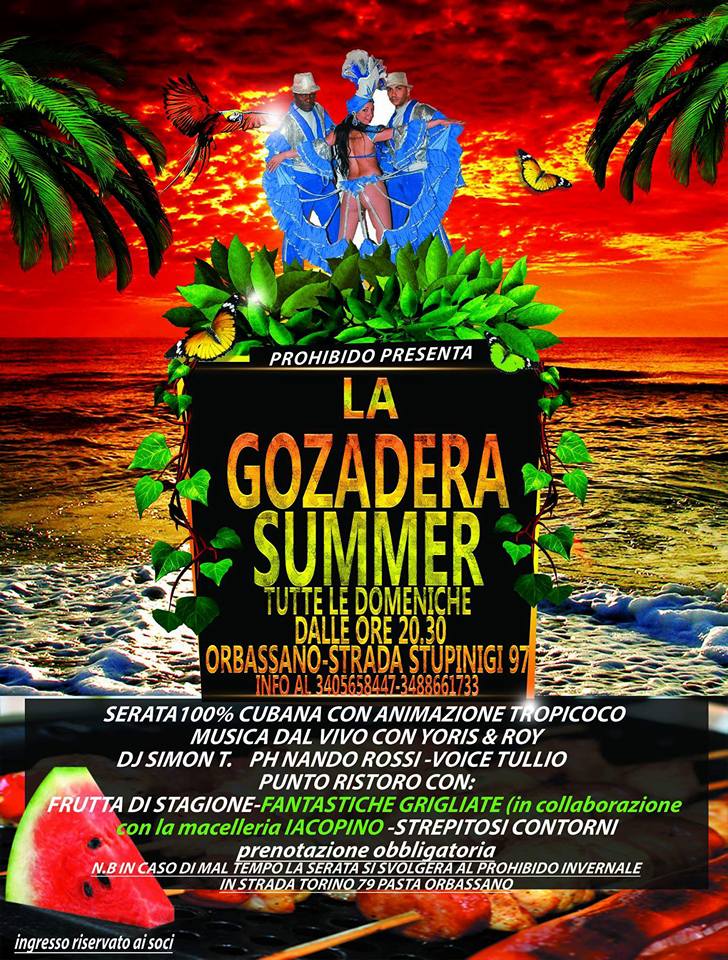 Prohibido Summer presenta Inaugurazione Estiva La Gozadera