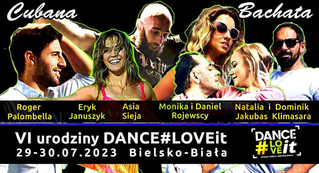 Roger, Eryk, Rojewscy i nasi - czyli VI urodziny DANCE#LOVEit - a lo cubano i bachatowo