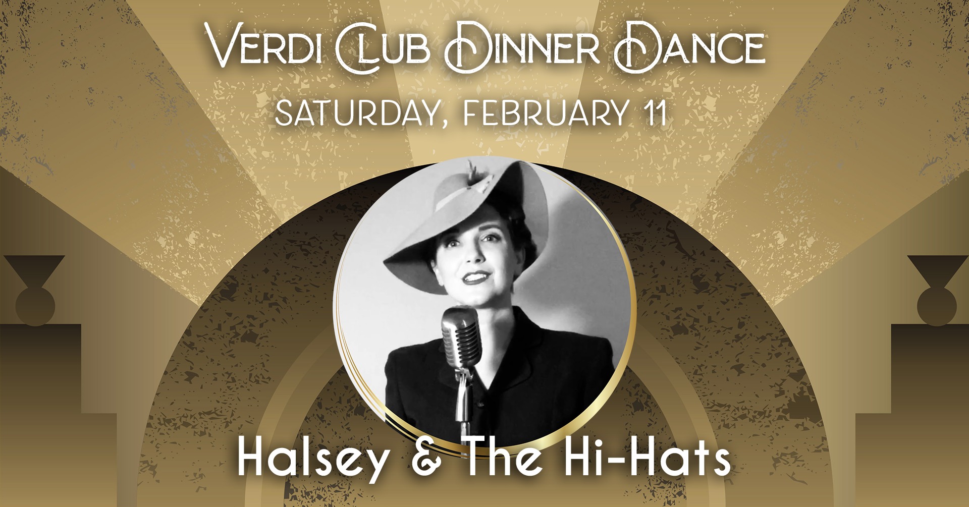 Verdi Club Dinner Dance Party w Halsey & The Hi-Hats