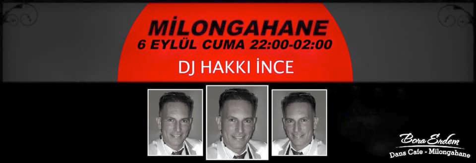 Milongahane DJ Hakkı İnce