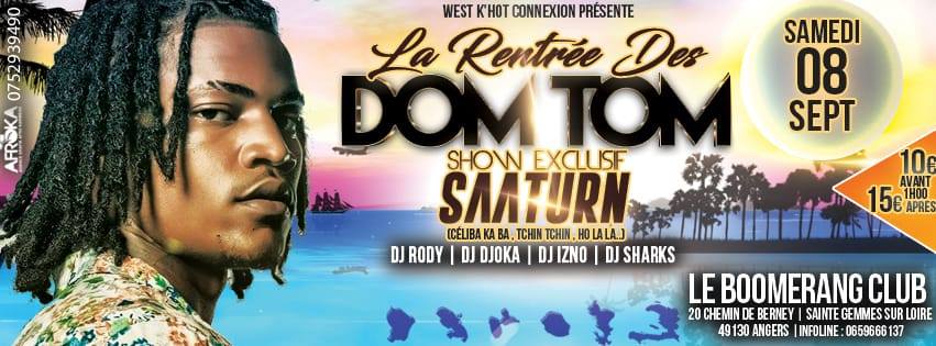 La Rentrée Des Dom Tom en mode Celiba KaBa Avec Saaturn en show