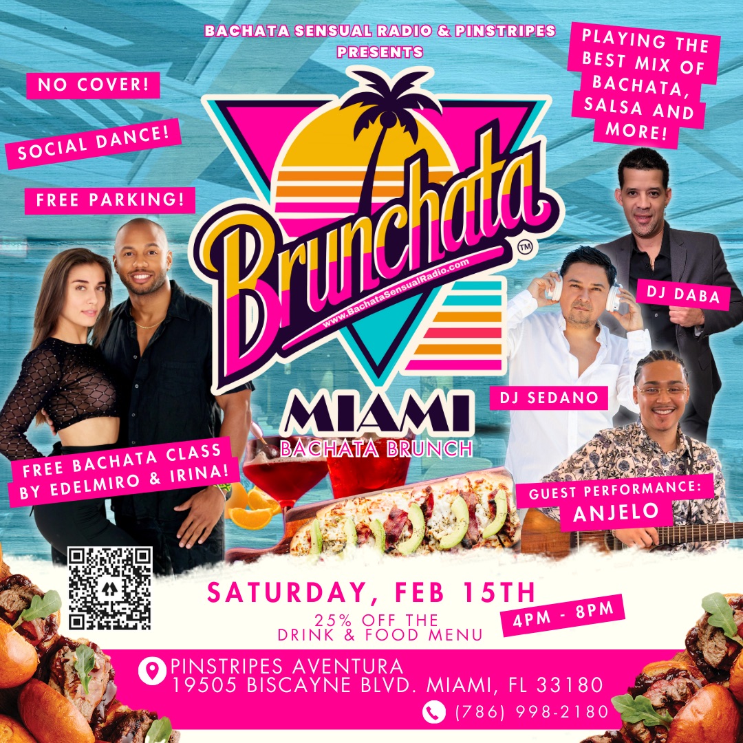 BRUNCHATA, Miami's Bachata Brunch! No Cover, Free Bachata Class, and more!