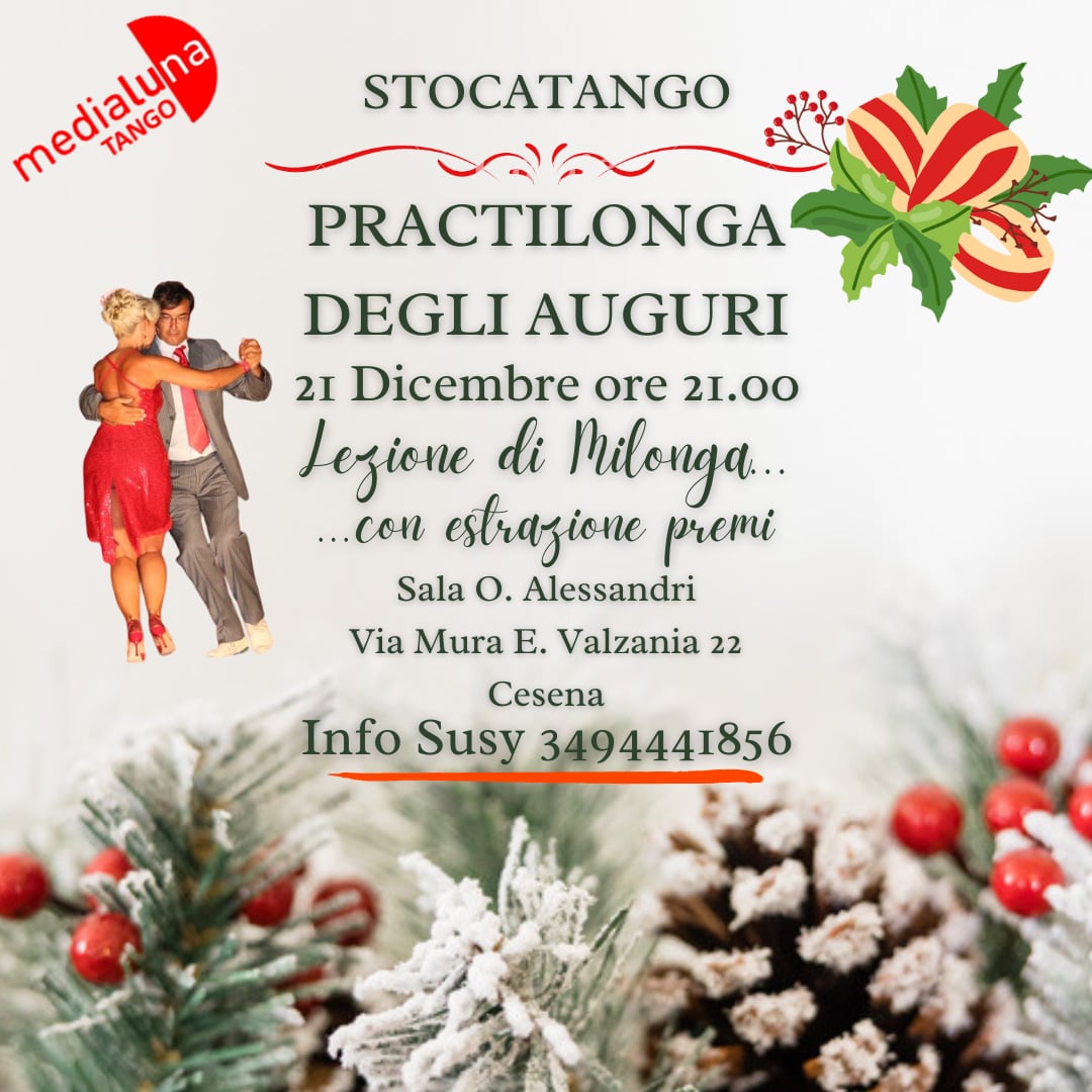 Stocatango a Cesena! La milonga degli auguri - stage di milonga in preserata ed estrazione premi!