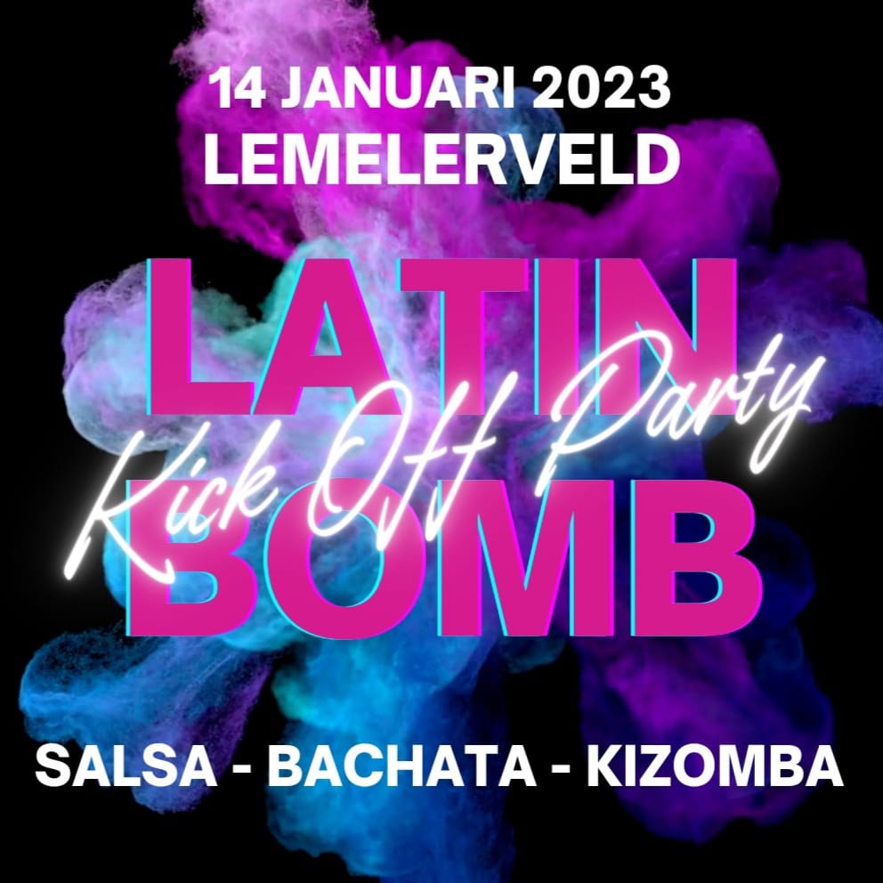 Latin Bomb Kick Off Party