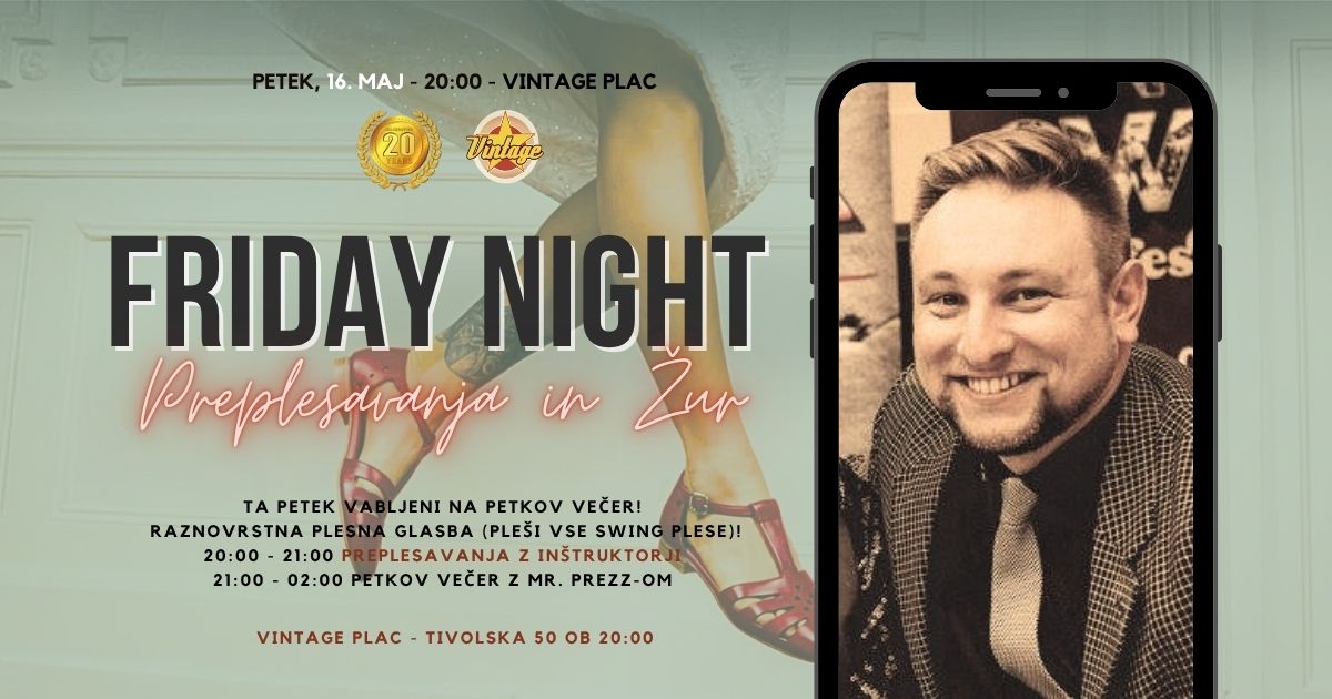 FRIDAY NIGHT - preplesavanja in swing žur