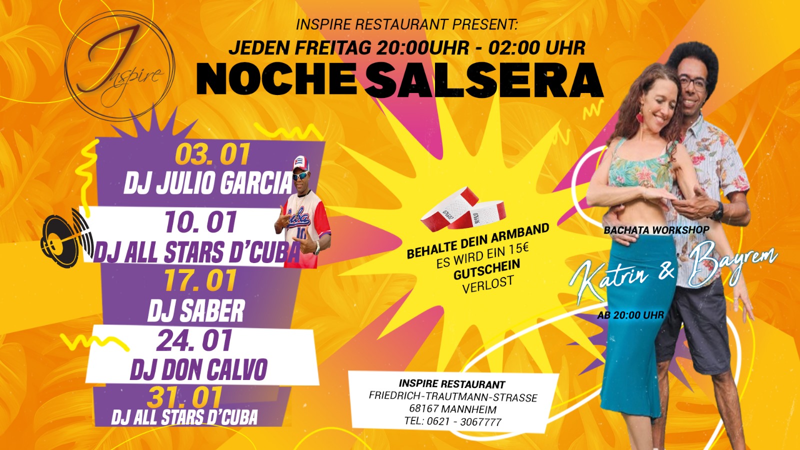FR. 10.01.25 NOCHE SALSERA '' INSPIRE MANNHEIM '' BACHATA MODERNA WORKSHOP MIT '' KATRIN BAIREM ''