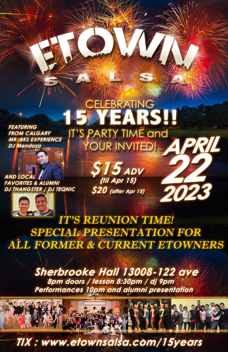 LATIN SOCIAL PARTY ETOWN SALSA celebrates 15 years!