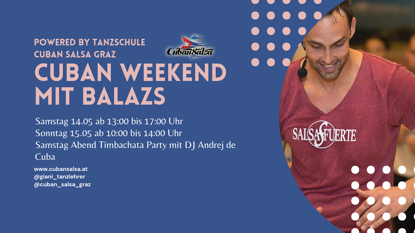 Cuban Weekend mit Balazs!