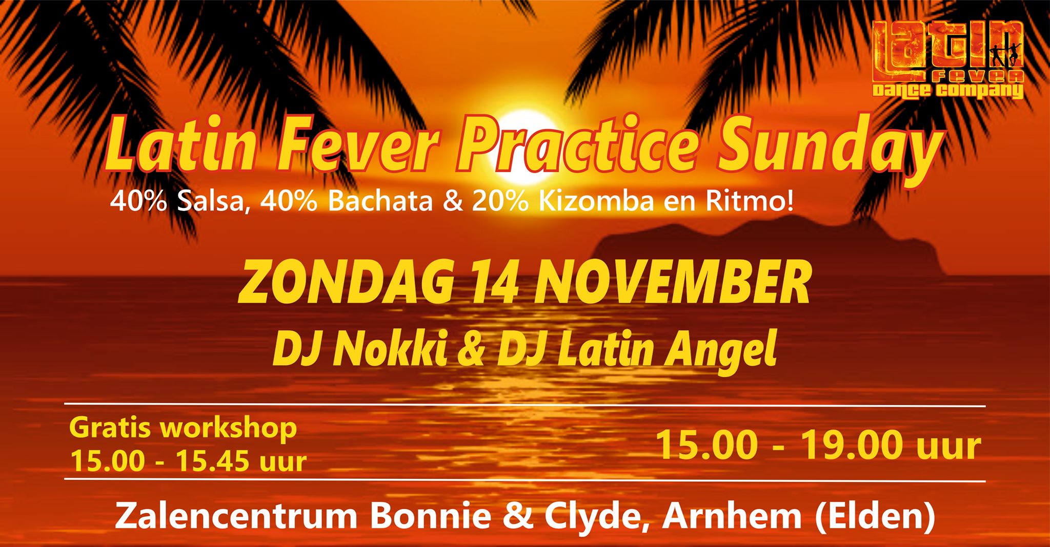 AANGEPASTE TIJDEN! Latin Fever Practice Sunday: 14 november in Arnhem