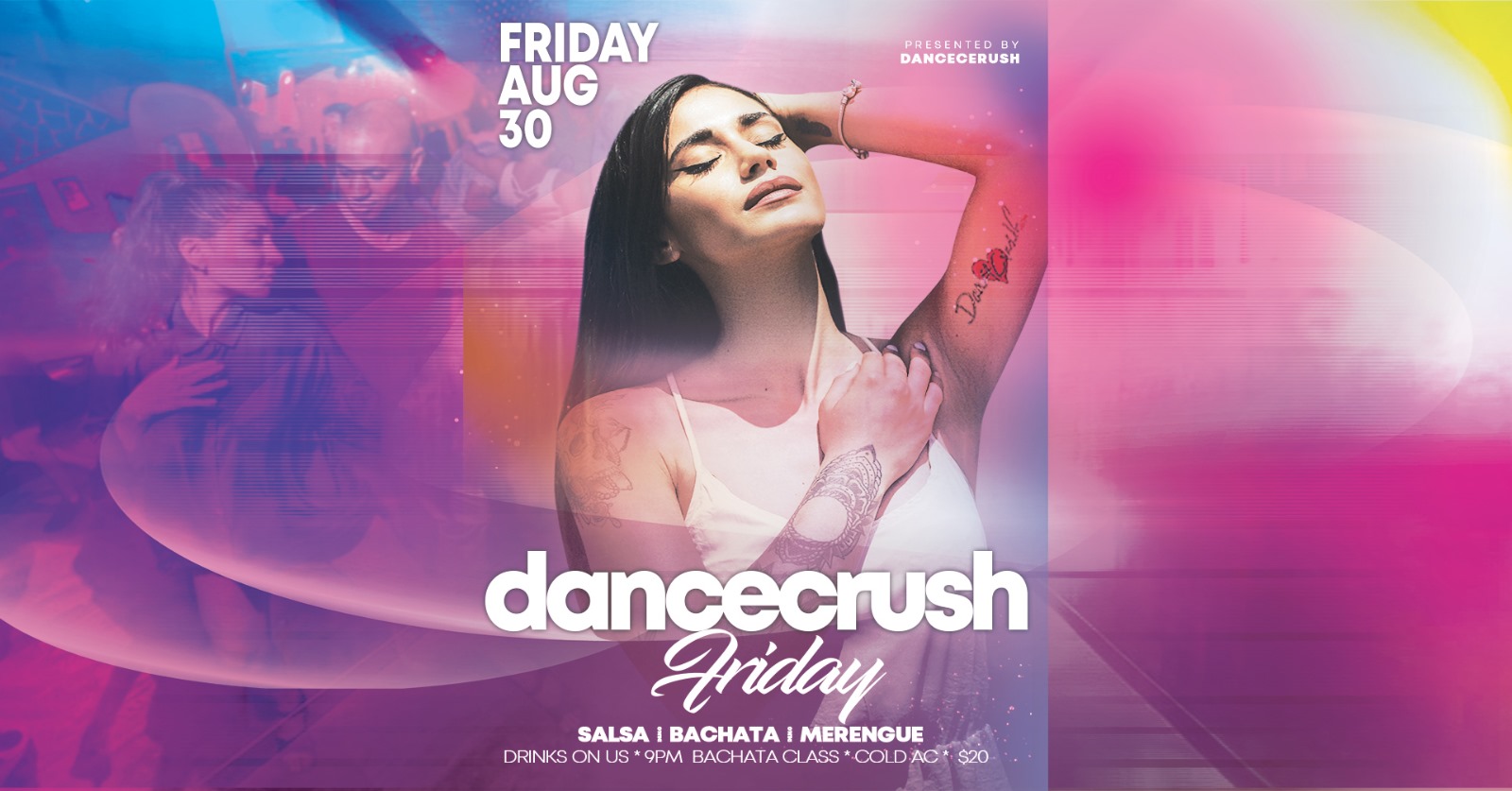 LATIN FRIDAY Dancecrush
