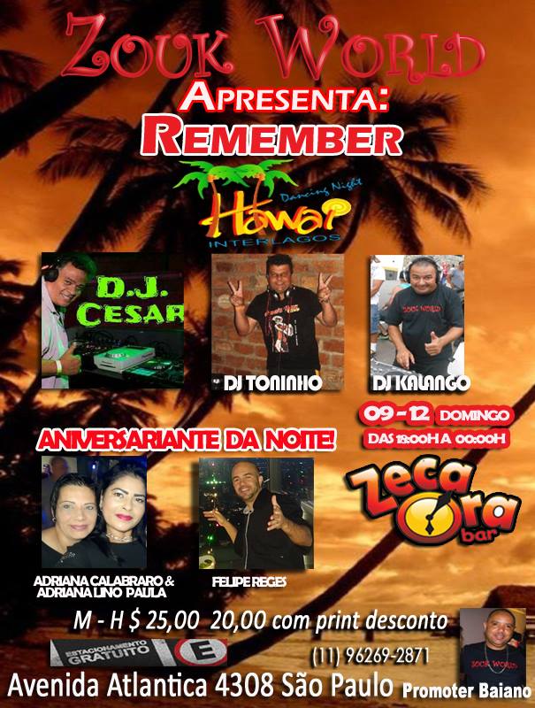 Zouk World Apresenta: Remember Hawai Interlagos!