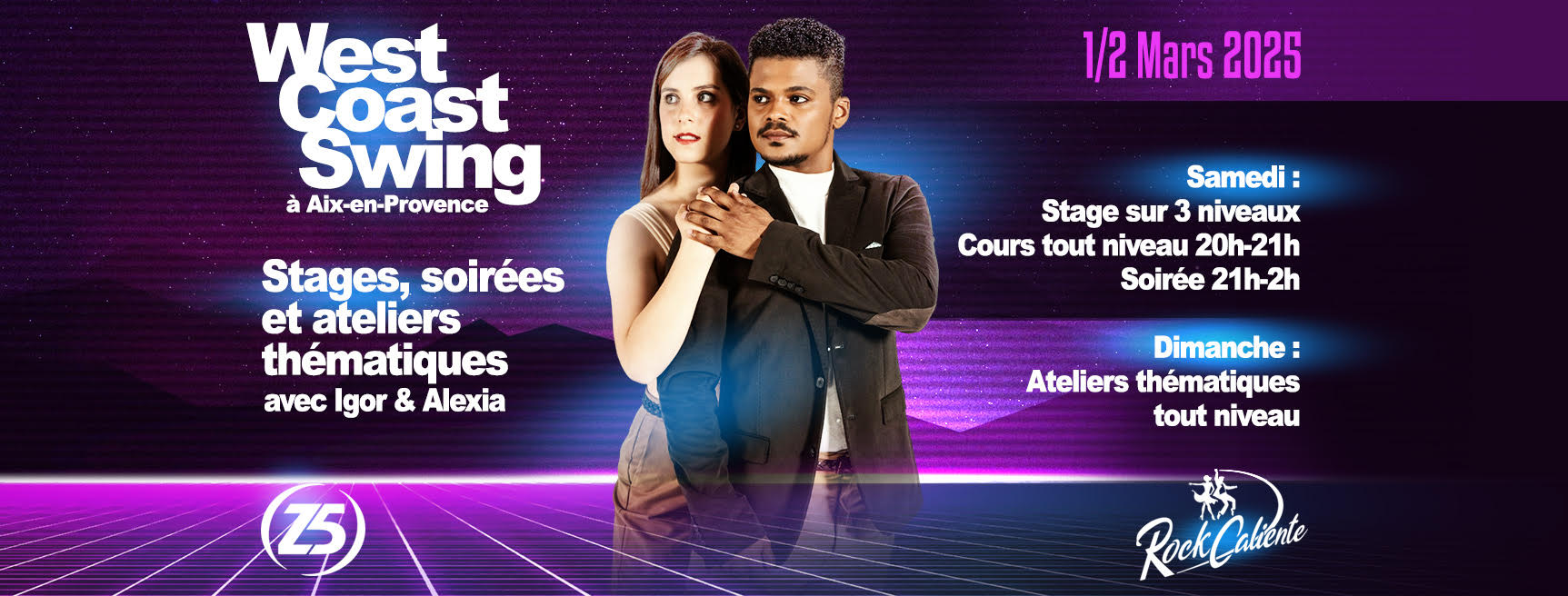 Stages, Intensifs & Soirรฉe West Coast Swing au Z5 avec Igor & Alexia