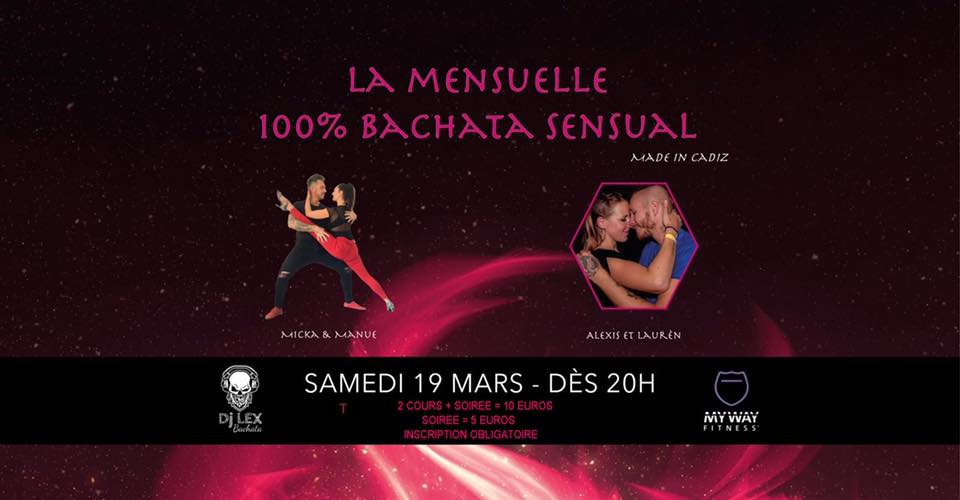 Mensuelle 100% Bachata Made In Cadiz