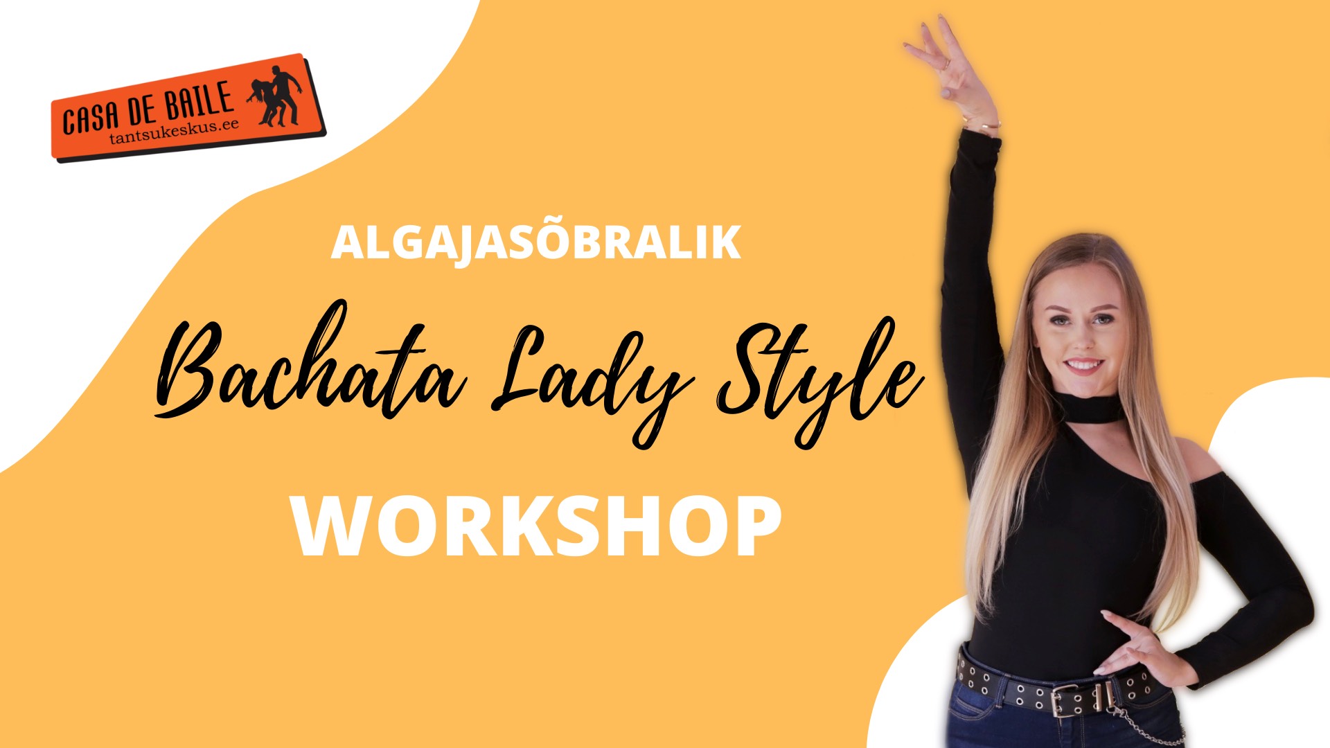 Algajasõbralik Sensual Bachata Lady Style Workshop Janettega
