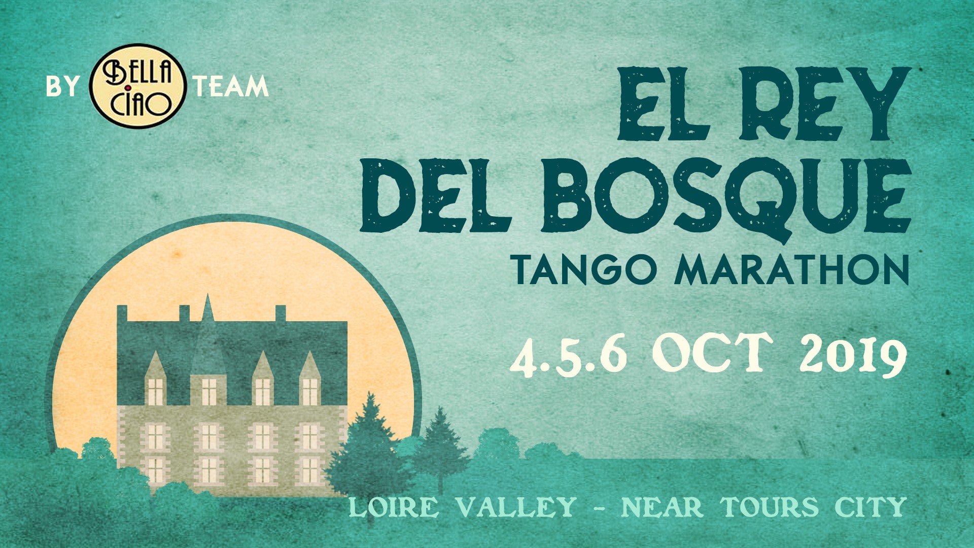 El Rey Del Bosque #1 - Tango Marathon - 4, 5, 6 octobre 2019