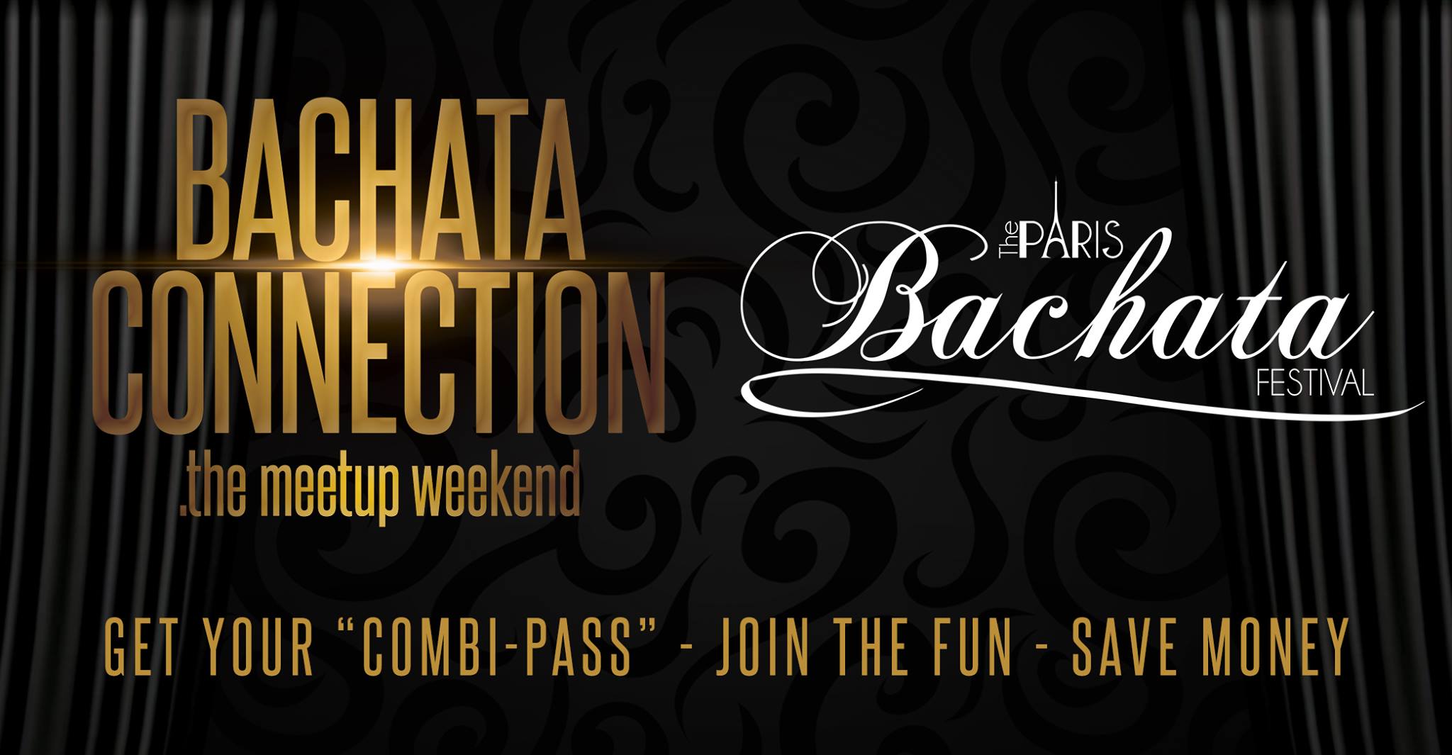 CombiPass I BachataConnection & Paris Bachata Festival, join us!