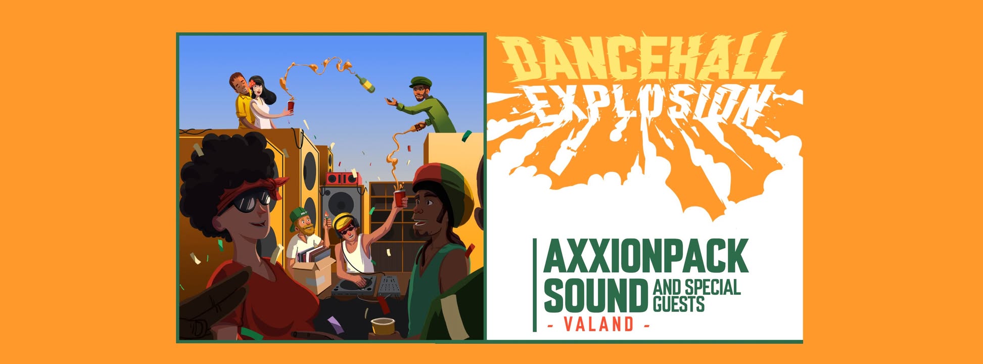 Dancehall Explosion VOL 1 feat Axxionpack & Ras DJ Colin - 6 dec