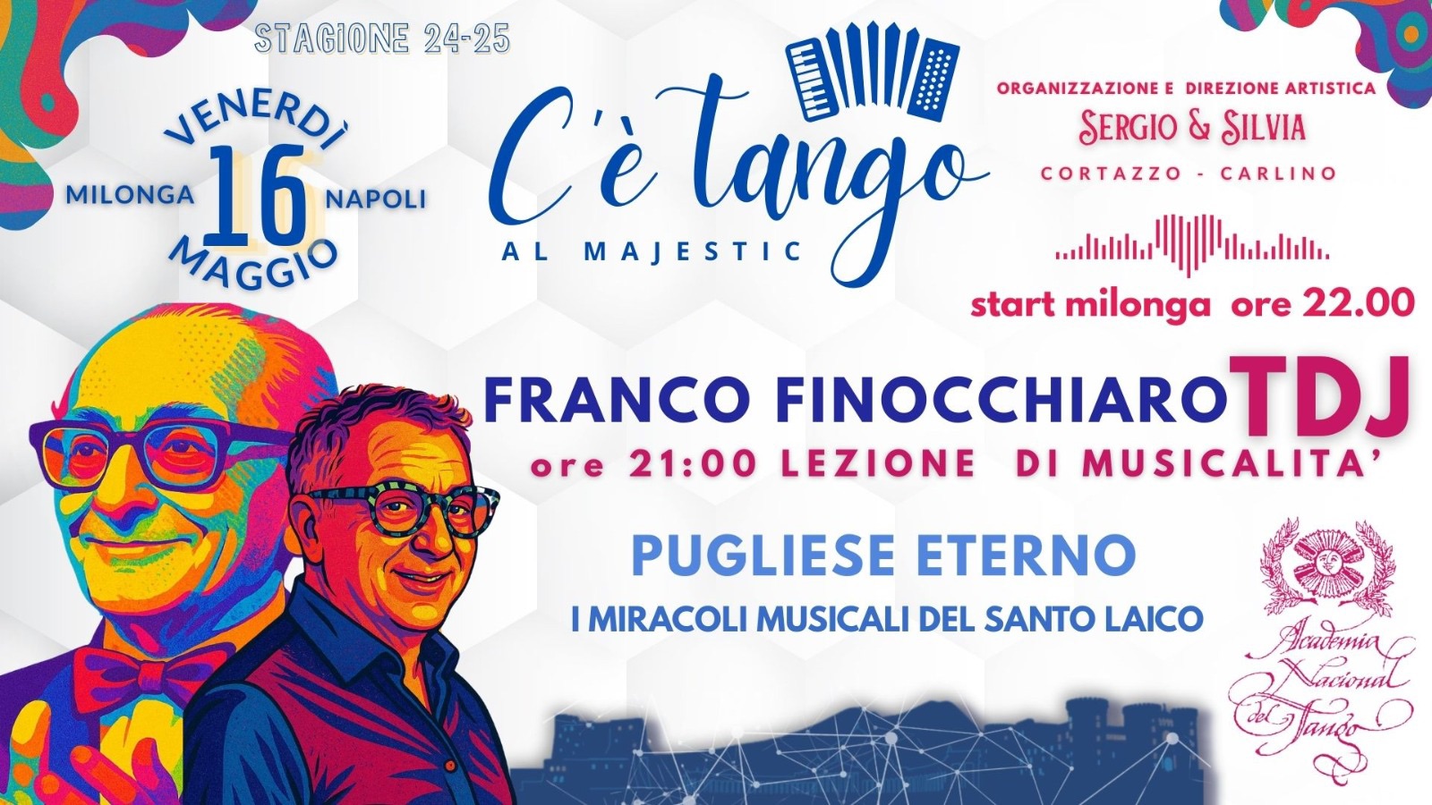 C’è Tango al majestic Venerdì 16 maggio