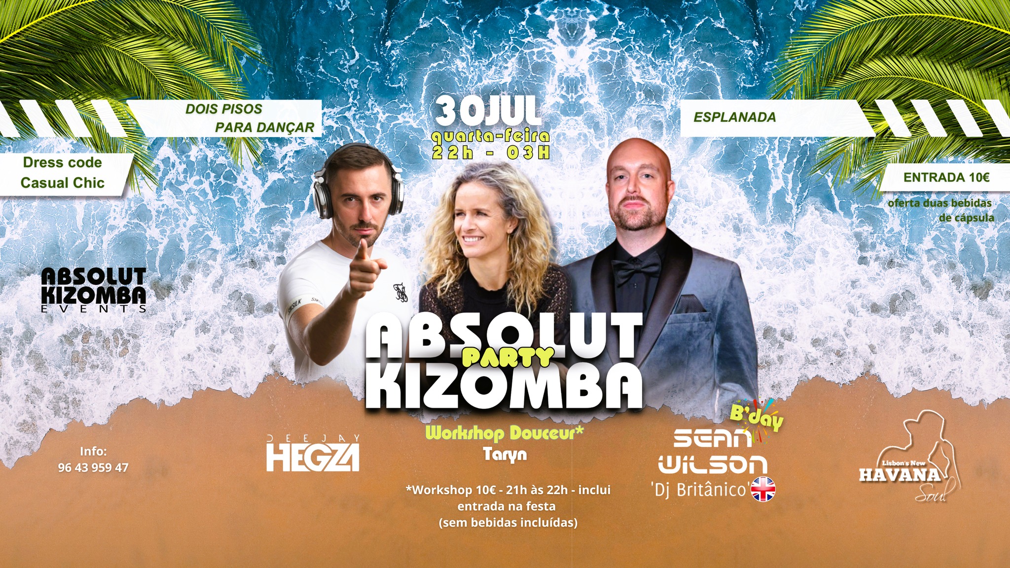 Quarta-Feira - Absolut Kizomba Party! @ HAVANA! - 30.JUL! - Antes da Festa Workshop!
