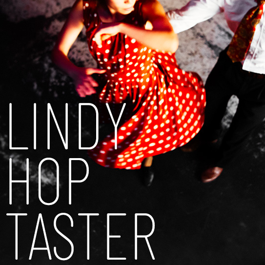 Lindy Hop Taster