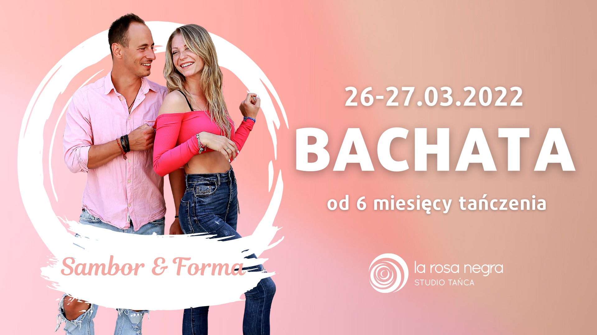 Bachata z Samborem & Formą - zajęcia weekendowe