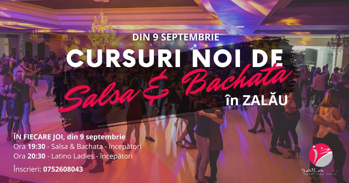 Cursuri de Salsa si Bachata pentru incepatori in Zalau, din 9 septembrie