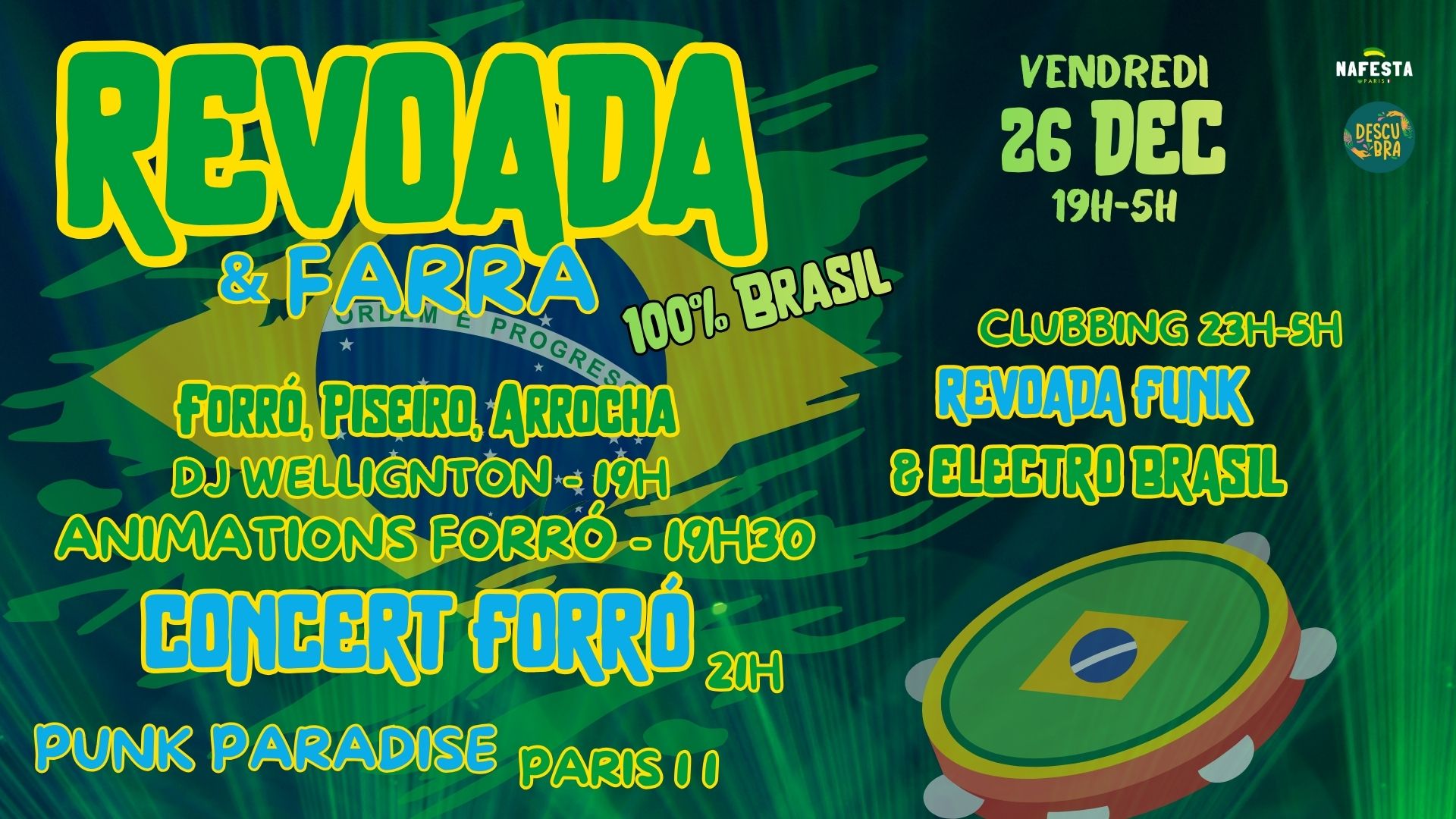 Revoada & Farra !! Soirée 100% Brasil live et clubbing