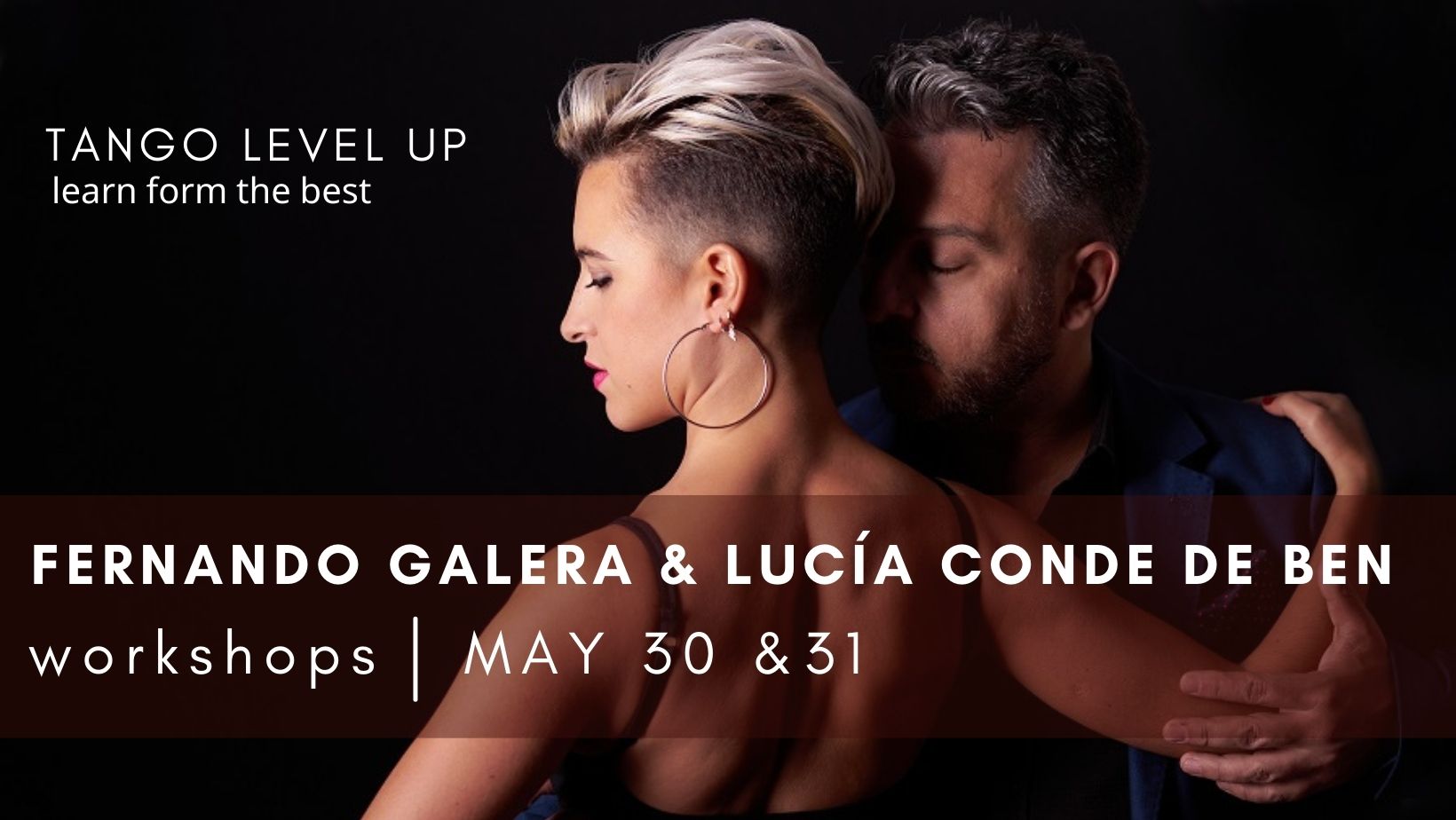 TANGO level UP - workshops - Fernando Galera & Lucía Conde de Ben
