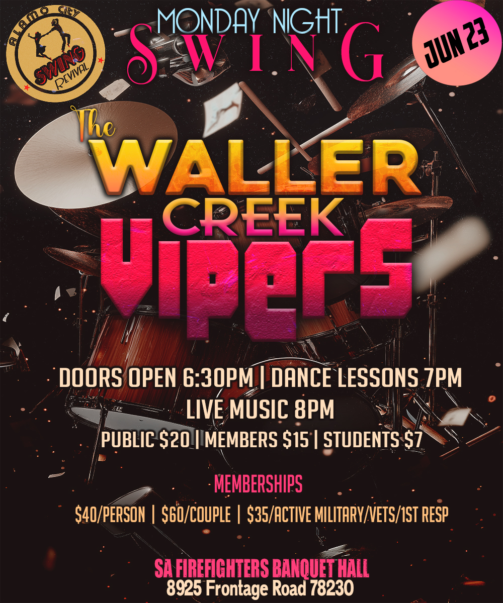 The Waller Creek Vipers Live @ Monday Night Swing!