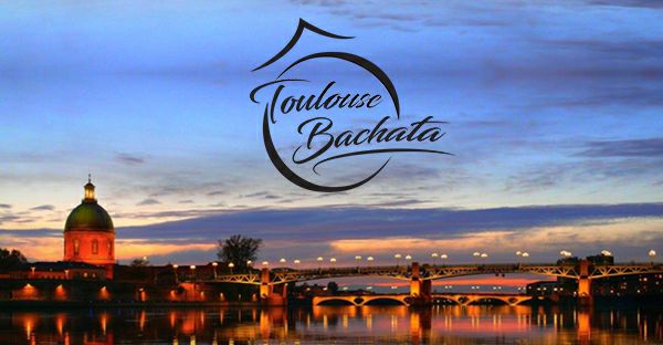 Ô Toulouse Bachata : Before Festival - 22 et 23 juillet 2017