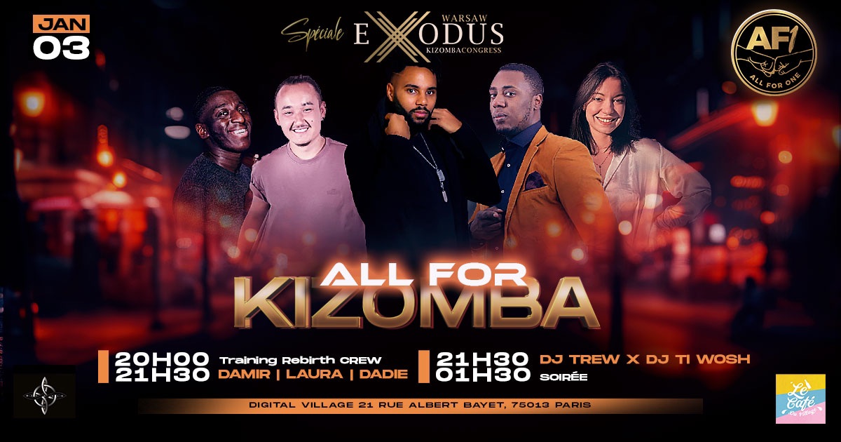 ALL FOR KIZOMBA 3 JANVIER 2024