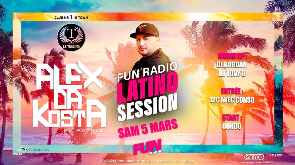 ★ Alex Da Kosta ★ Sam 5 Mars ★ Fun Radio Latino Session ★
