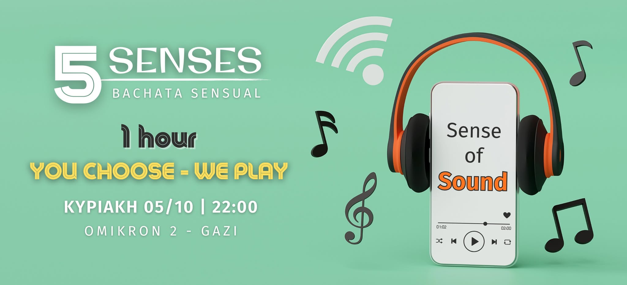 5 Senses 💥 Sense of Sound💥 Bachata Sensual Party 5 10 22:00 - Omikron2 Gkazi💥