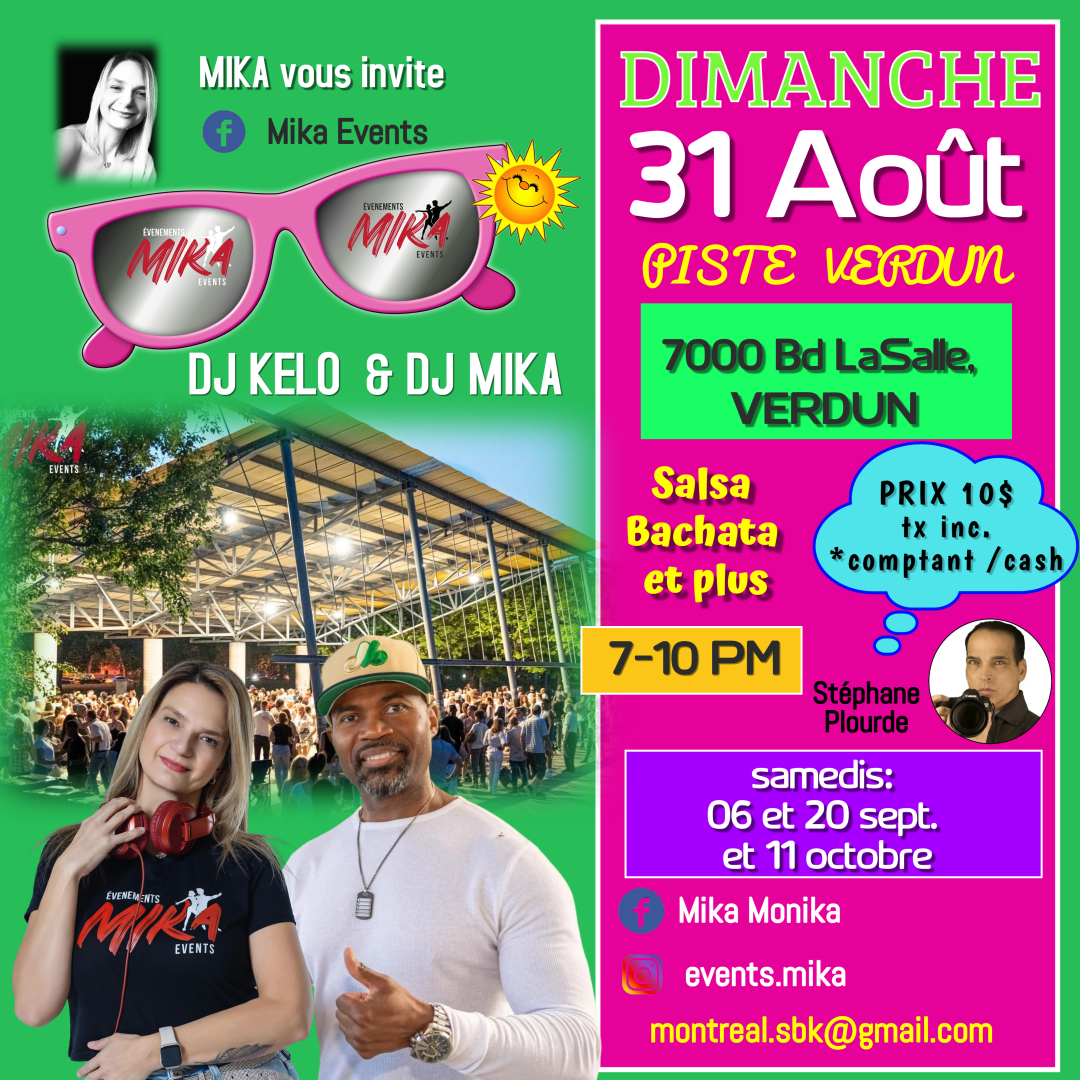 DIMANCHE 31 août ❤️ Piste Verdun, DJ KELO & MIKA